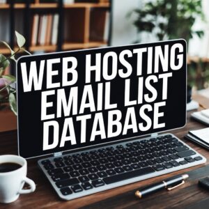 Web Hosting Users Email List Database